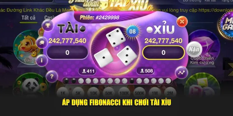 Áp dụng Fibonacci khi chơi Tài Xỉu