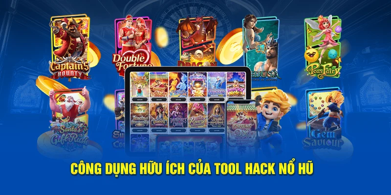 Công dụng hữu ích của tool hack nổ hũ