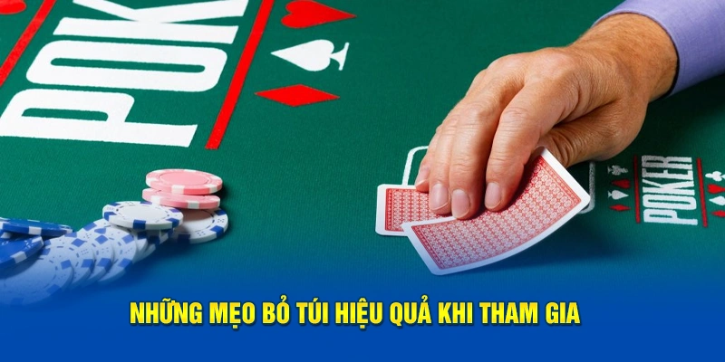 Những mẹo bỏ túi hiệu quả khi tham gia